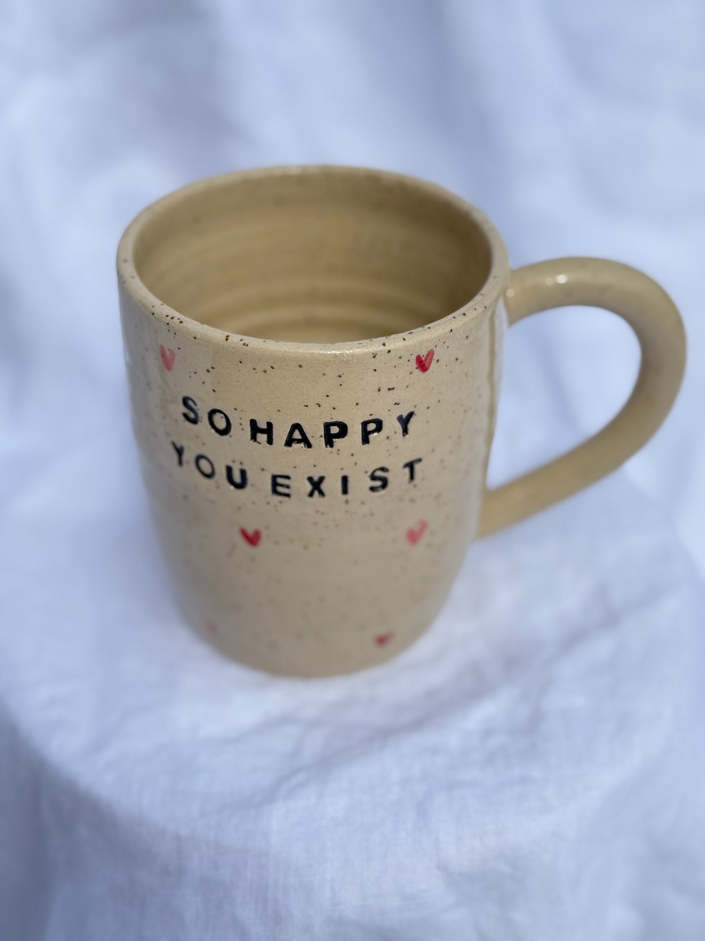 ‘So Happy You Exist’ mug