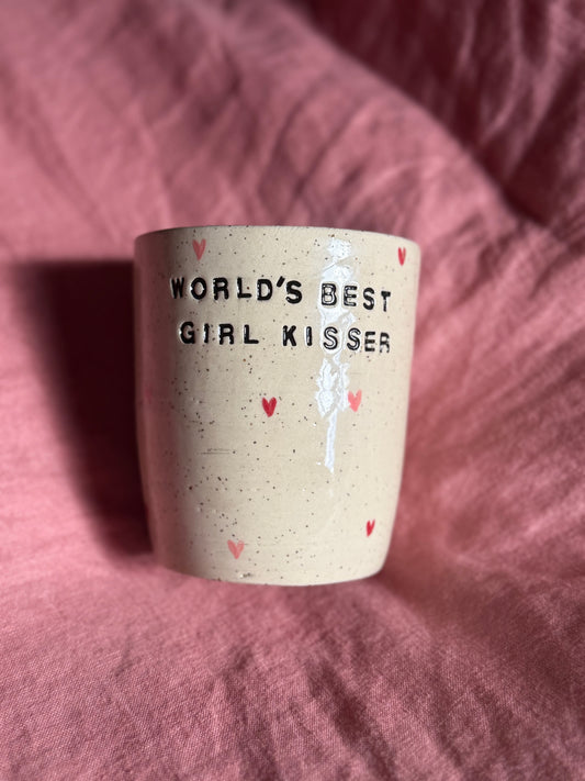 ‘World’s Best Girl Kisser’ Tumbler