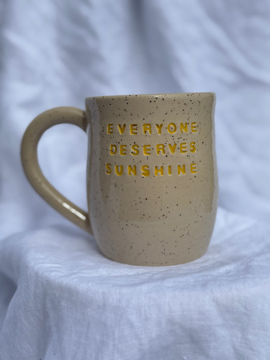 ‘Everyone Deserves Sunshine’ mug